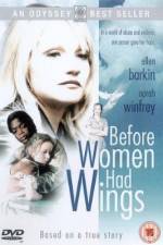 Watch Before Women Had Wings Letmewatchthis