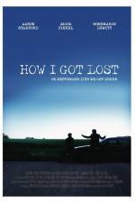 Watch How I Got Lost Letmewatchthis