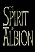 Watch The Spirit of Albion Letmewatchthis