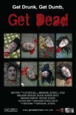 Watch Get Dead Letmewatchthis