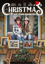 Watch Christmas at the Ranch Letmewatchthis