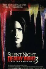 Watch Silent Night, Deadly Night III: Better Watch Out! Letmewatchthis