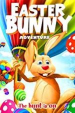 Watch Easter Bunny Adventure Letmewatchthis