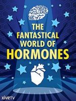 Watch The Fantastical World of Hormones with Professor John Wass Letmewatchthis