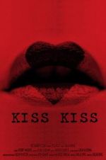 Watch Kiss Kiss Letmewatchthis