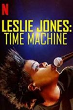 Watch Leslie Jones: Time Machine Letmewatchthis