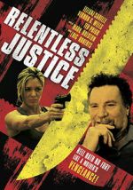 Watch Relentless Justice Letmewatchthis