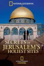 Watch Secrets of Jerusalems Holiest Sites Letmewatchthis