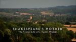 Watch Shakespeare\'s Mother: The Secret Life of a Tudor Woman Letmewatchthis