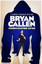 Watch Bryan Callen Complicated Apes Letmewatchthis