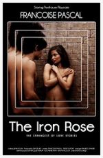 Watch The Iron Rose Letmewatchthis