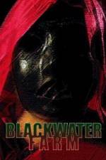 Watch Blackwater Farm Letmewatchthis