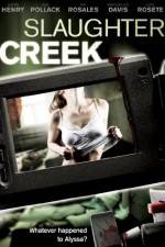 Watch Slaughter Creek Letmewatchthis