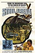 Watch Steel Arena Letmewatchthis