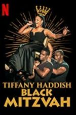 Watch Tiffany Haddish: Black Mitzvah Letmewatchthis