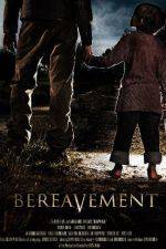Watch Bereavement Letmewatchthis