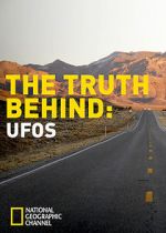 Watch The Truth Behind: UFOs Letmewatchthis