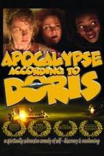 Watch Apocalypse According to Doris Letmewatchthis