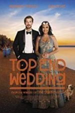 Watch Top End Wedding Letmewatchthis