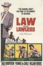 Watch Law of the Lawless Alluc