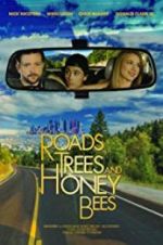 Watch Roads, Trees and Honey Bees Letmewatchthis