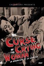 Watch The Curse of the Crying Woman Letmewatchthis
