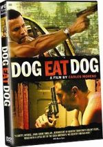 Watch Dog Eat Dog Letmewatchthis