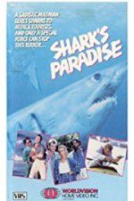 Watch Shark\'s Paradise Letmewatchthis