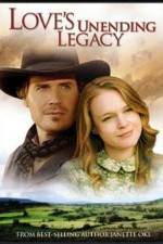 Watch Love's Unending Legacy Letmewatchthis