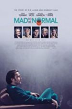 Watch Mad to Be Normal Letmewatchthis