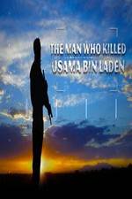 Watch The Man Who Killed Usama bin Laden Letmewatchthis