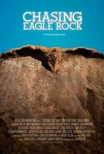 Watch Chasing Eagle Rock Letmewatchthis
