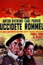 Watch Uccidete Rommel Letmewatchthis