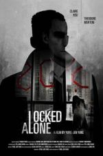 Watch Locked Alone Letmewatchthis