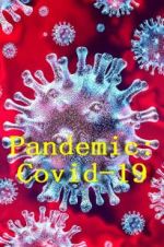 Watch Pandemic: Covid-19 Letmewatchthis