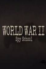Watch World War II Spy School Letmewatchthis