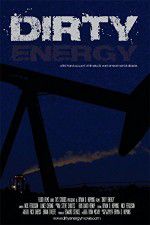 Watch Dirty Energy Letmewatchthis