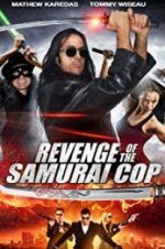 Watch Revenge of the Samurai Cop Letmewatchthis