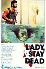 Watch Lady Stay Dead Letmewatchthis