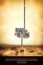 Watch Road of No Return Letmewatchthis