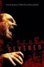 Watch Severed Letmewatchthis
