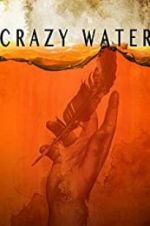Watch Crazywater Letmewatchthis
