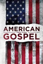 Watch American Gospel: Christ Alone Letmewatchthis