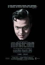 Watch Magician: The Astonishing Life and Work of Orson Welles Letmewatchthis
