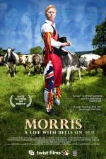 Watch Morris A Life with Bells On Letmewatchthis