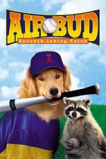 Watch Air Bud: Seventh Inning Fetch Letmewatchthis