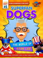 Watch Superfan Dogs: The World of Stan Lee Letmewatchthis