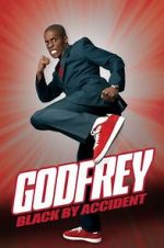 Watch Godfrey: Black by Accident Letmewatchthis