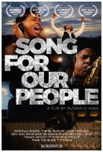 Watch Song For Our People Letmewatchthis