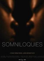 Watch Somniloquies Letmewatchthis